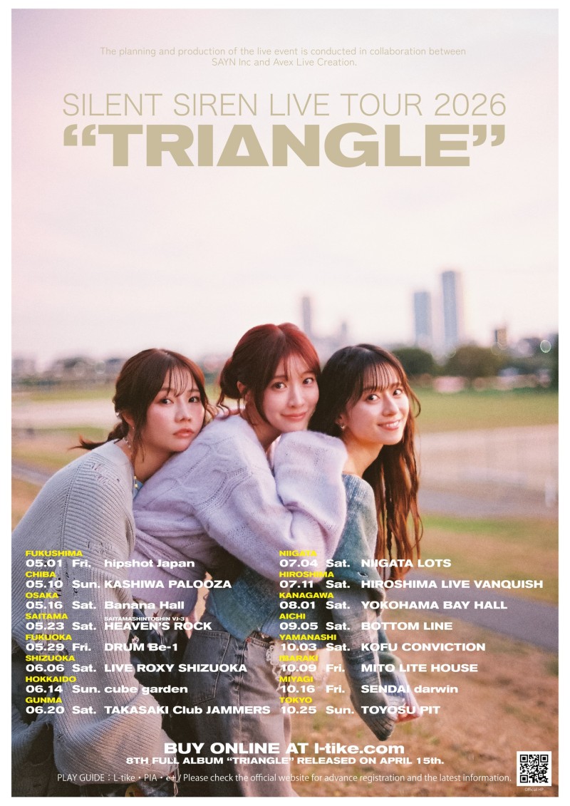 SILENT SIREN LIVE TOUR 2026 “TRIANGLE” 山梨公演